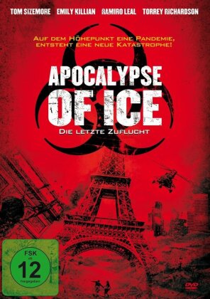 Apocalypse of Ice - Die letzte Flucht (2020)
