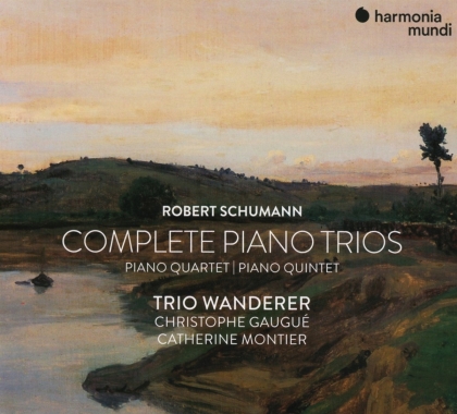 Trio Wanderer, Christophe Gaugué, Catherine Montier & Robert Schumann (1810-1856) - Complete Piano Trios / Piano Quartet / Piano Quintet (3 CDs)