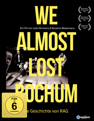 We almost lost Bochum - Die Geschichte von RAG (2019)