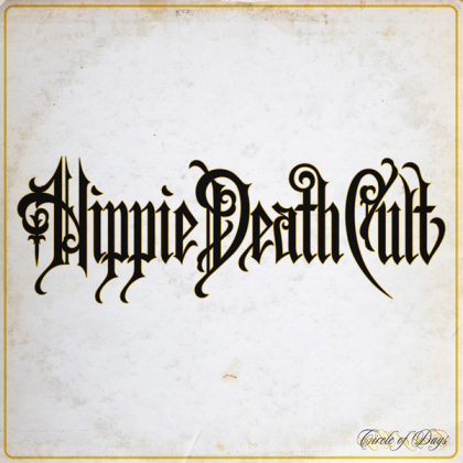 Hippie Death Cult - Circle Of Days (Colored, LP)