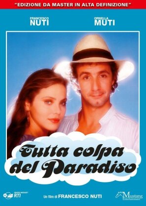 Tutta colpa del paradiso (1985) (Neuauflage)