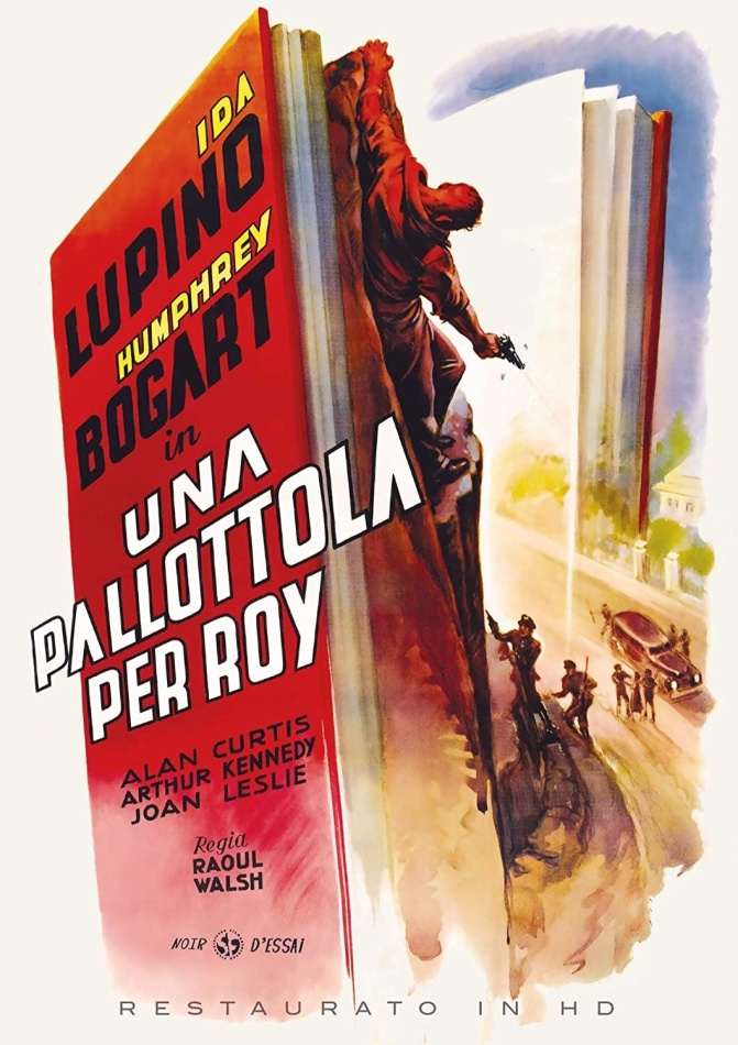 Una pallottola per Roy (1941) (Noir d'Essai, Restaurato in HD, n/b)