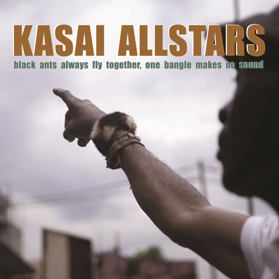 Kasai Allstars - Black Ants Always Fly