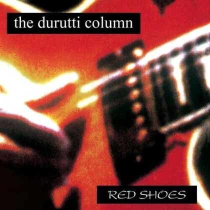 The Durutti Column - Red Shoes (2021 Reissue, LP)