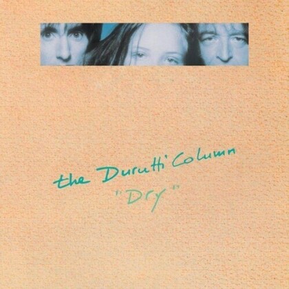 The Durutti Column - Dry (2021 Reissue, LP)