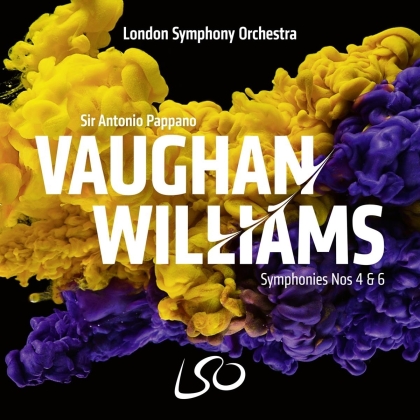 Ralph Vaughan Williams (1872-1958), Sir Antonio Pappano & The London Symphony Orchestra - Symphonies Nos 4 and 6 (SACD)