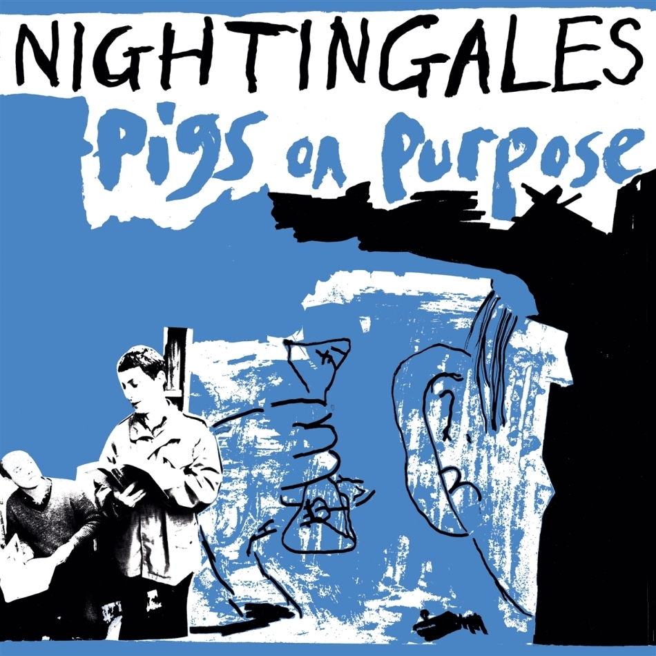 The Nightingales (England) - Pigs On Purpose 2021 Reissue, 2 CD