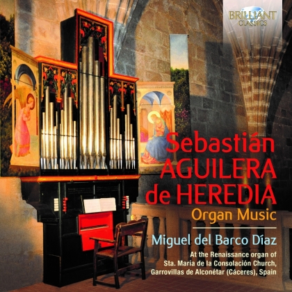 Miguel Del Barco Diaz, Sebastiaan de Rode & Sebastian Aguilera De Heredia - Organ Music