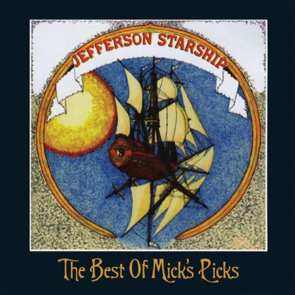 Jefferson Starship - The Best Of Micks Picks (2021 Reissue, LP)