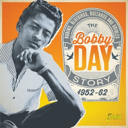Bobby Day - Robins, Bluebirds, Buzzards & Orioles