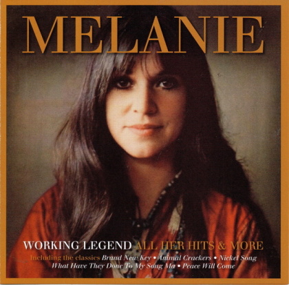 Melanie - Working Legend: All Her Hits & More