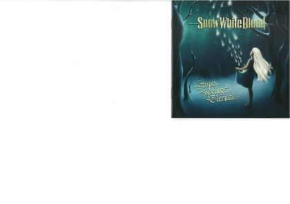 SNOW WHITE BLOOD - Hope Springs Eternal