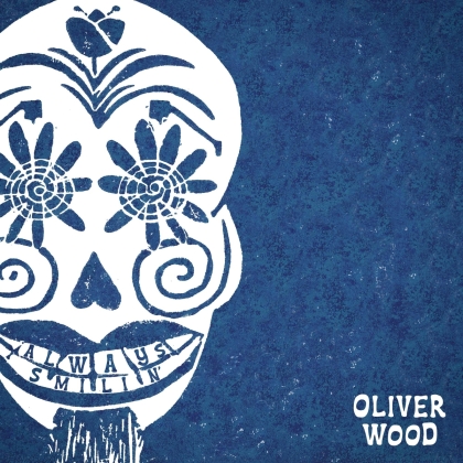 Oliver Wood - Always Smilin' (LP)