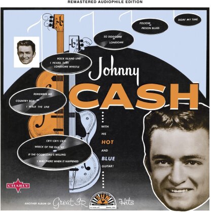 Johnny Cash - With His Hot And Blue Guitar (2021 Reissue, Charly Records)