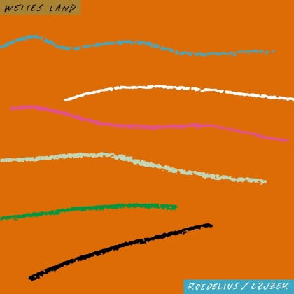 Roedelius & Czjzek - Weites Land (LP)
