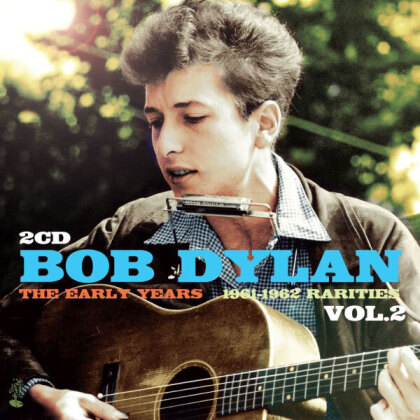 Bob Dylan - The Early Years: Rarities, Vol. 2 (1961 - 1962) (2 CDs)