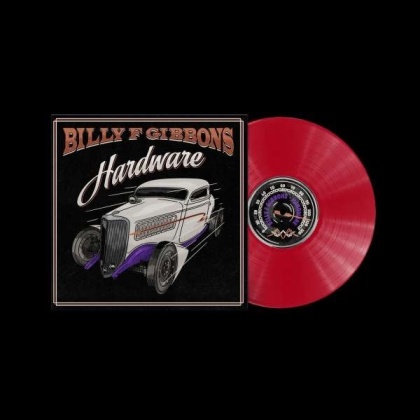Billy F Gibbons (ZZ Top) - Hardware (Strictly Limited, Indies Only, Red Vinyl, LP)