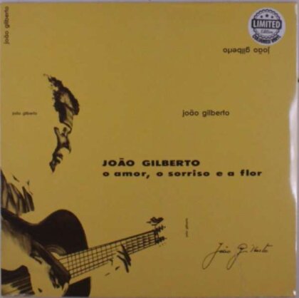 Joao Gilberto - O Amor O Sorriso E A Flor (2021 Reissue, LP)
