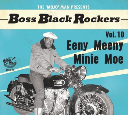 Boss Black Rockers Vol.10 - Eeny Meeny Minie Moe