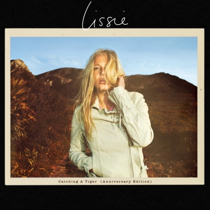 Lissie - Catching A Tiger (2021 Reissue, Anniversary Edition)
