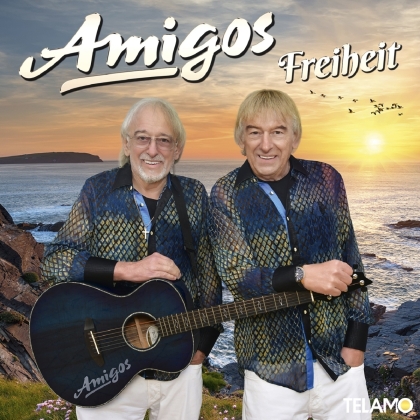 Die Amigos - Freiheit