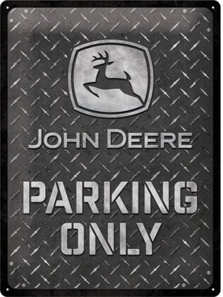 Blechschild. John Deere / Parking Only Diamond Plate