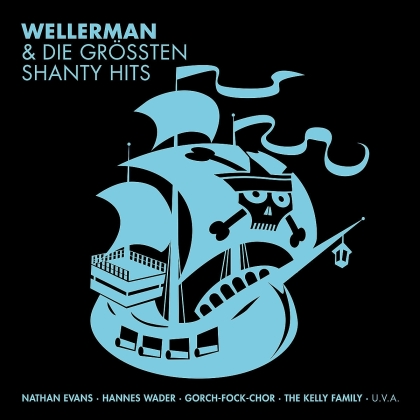 WELLERMAN & DIE GRÖßTEN SHANTY HITS (3 CDs)