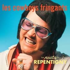 Les Cowboys Fringants - Les Nuits De Repentigny
