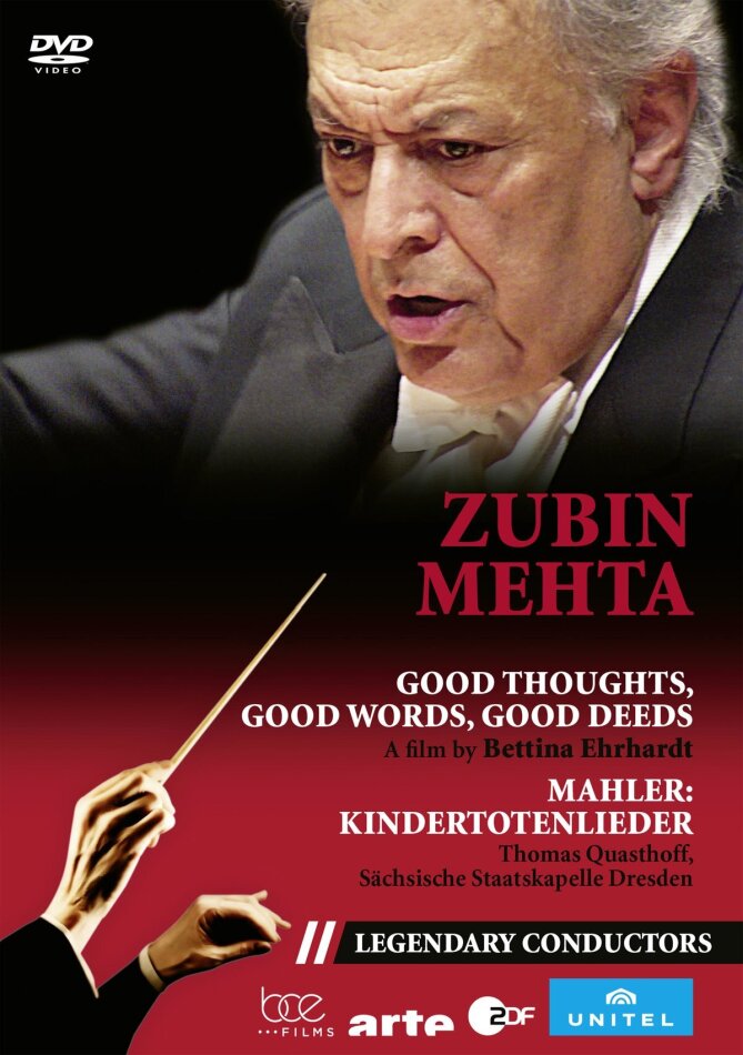 Zubin Mehta - Good Thoughts, good words, good deeds - Mahler: Kindertotenlieder (Legendary Conductors)