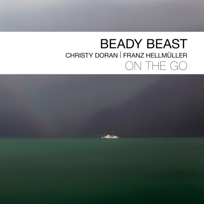 Christy Doran & Franz Hellmüller - Beady Beast