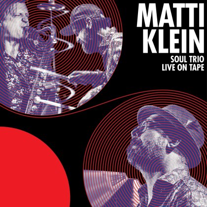 Matti Klein - Soul Trio Live On Tape (LP)
