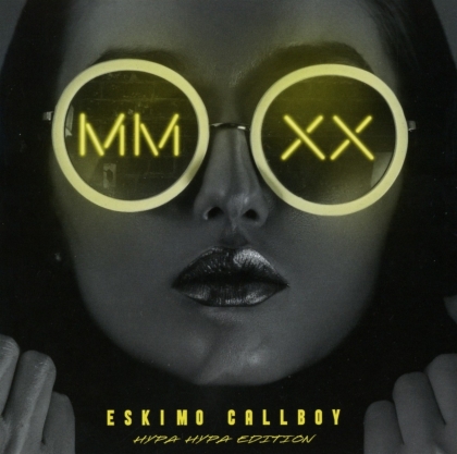 Eskimo Callboy - MMXX (2021 Reissue, Hypa Hypa Edition, Century Media)
