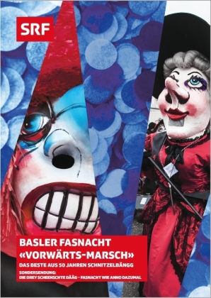 Basler Fasnacht, vorwärts Marsch! - Das Beste aus 50 Jahren Schnitzelbängg - SRF Dokumentation