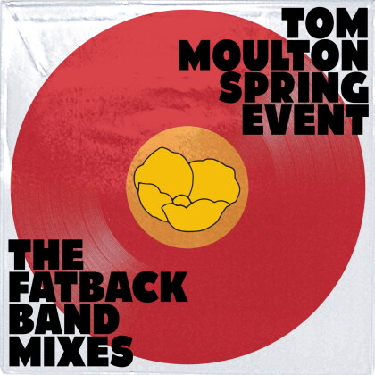Tom Moulton & The Fatback Band - Spring Event (RSD 2021, Limited Edition, 12" Maxi)