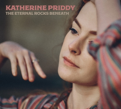Katherine Priddy - Eternal Rocks Beneath