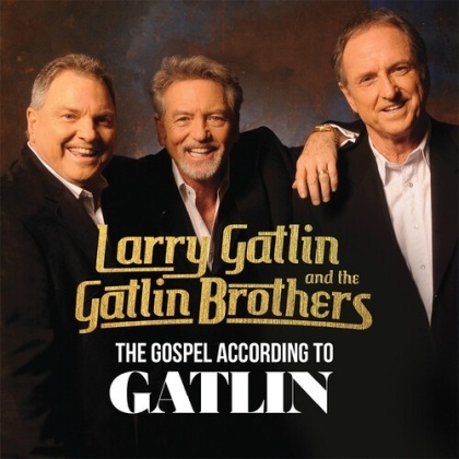 Larry Gatlin & Gatlin Brothers - Gospel According To Gatlin (cd on demand)