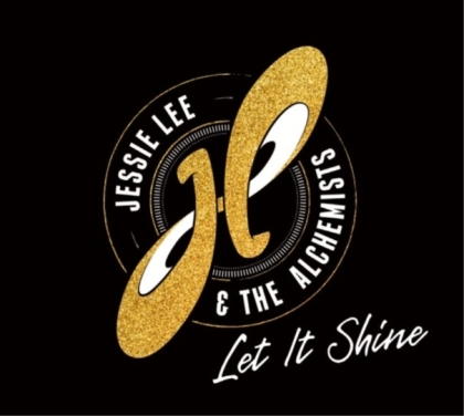 Jessie Lee And The Alchemists - Let It Shine