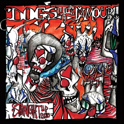 Tyla's Dogs D'Amour - Straight Up 2020 (LP)