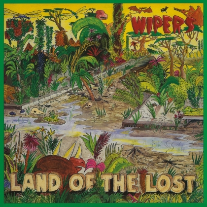 The Wipers - Land Of The Lost (2021 Reissue, LP)