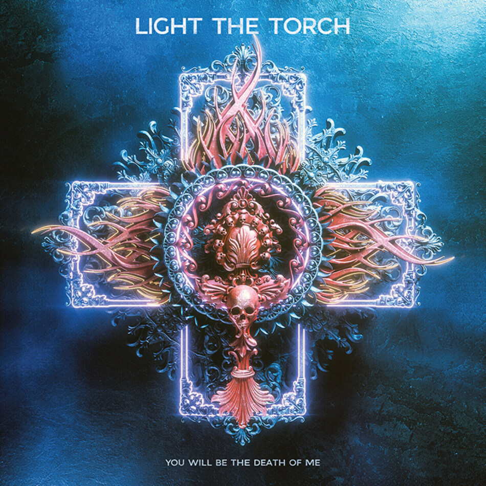 Light The Torch - You Will Be The Death Of Me (LP)