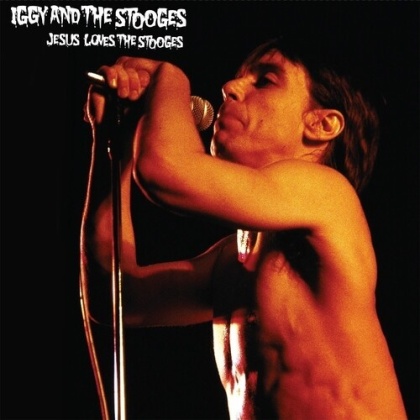 Iggy & The Stooges - Jesus Loves The Stooges (Cleopatra, Colored, LP)