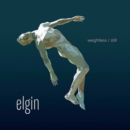 Elgin, Antony Furey & Paul Butler - Weightless / Still