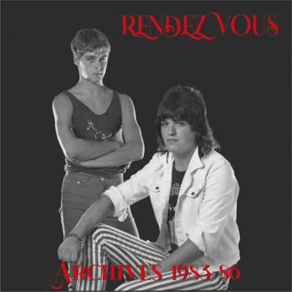 Rendezvous - Archives 1983-86