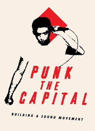 Punk The Capital - Building A Sound Movement (2019)