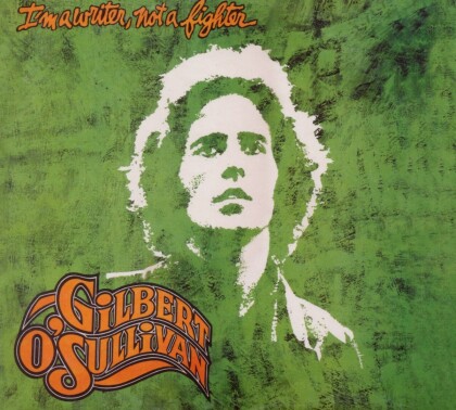 Gilbert O'Sullivan - I'm A Writer Not A Fighter (LP)