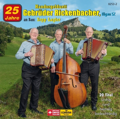 HD Gebrüder Rickenbacher & Sepp Lager - 25 Jahre
