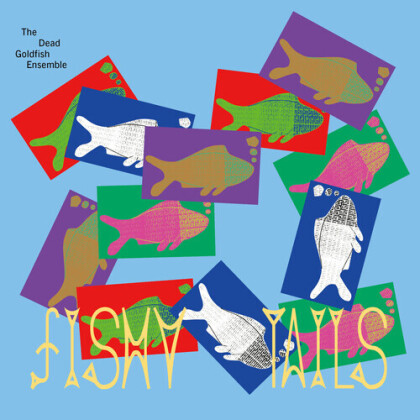 Dead Goldfish Ensemble - Fishy Tails (Limitiert, LP)
