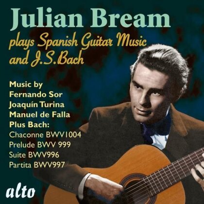 Fernando Sor (1778-1839), Johann Sebastian Bach (1685-1750) & Julian Bream - Julian Bream Plays Spanish Guitar Music And J.S. Bach