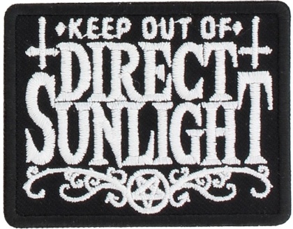 Keep Out of Direct Sunlight - Iron On Patch