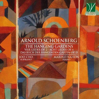 Arnold Schönberg (1874-1951), Joo Cho & Marino Nahon - The Hanging Gardens